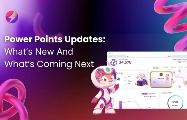 Power Points Updates: What’s New And What’s Coming Next