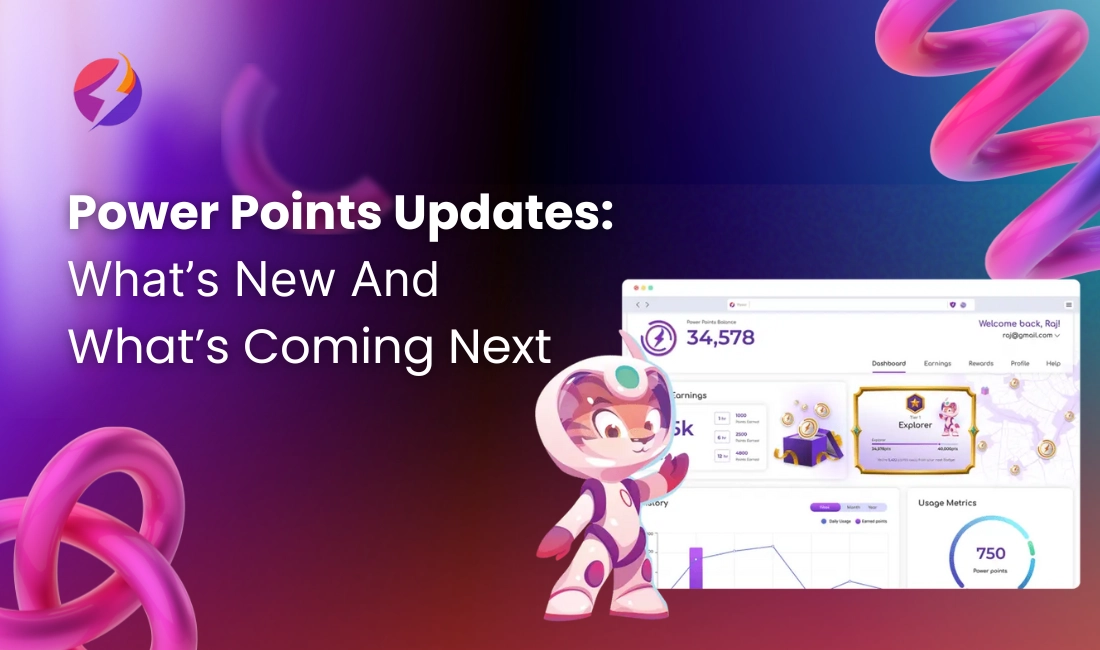 Power Points Updates: What’s New And What’s Coming Next